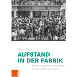 Lange:Aufstand in der Fabrik, Fachbücher von Dietmar Lange