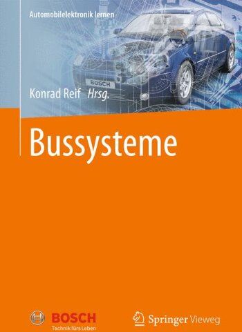 Konrad Reif - Bussysteme (Automobilelektronik lernen) - Preis vom 14.10.2026 23:07:16 h