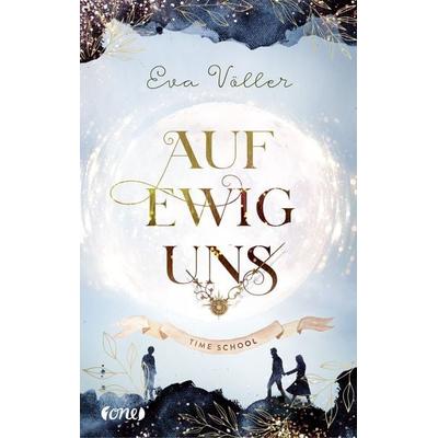 Auf ewig uns, Taschenbuch von Eva Völler, ONE