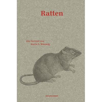 Ratten, Gebundene Ausgabe von Karin S. Wozonig, Matthes & Seitz, 978-3-7518-4016-3