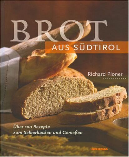 Richard Ploner - Brot aus Südtirol - Preis vom 12.10.2026 11:37:12 h