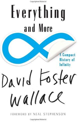 Wallace, David Foster - Everything and More: A Compact History of Infinity - Preis vom 09.10.2026 07:28:09 h