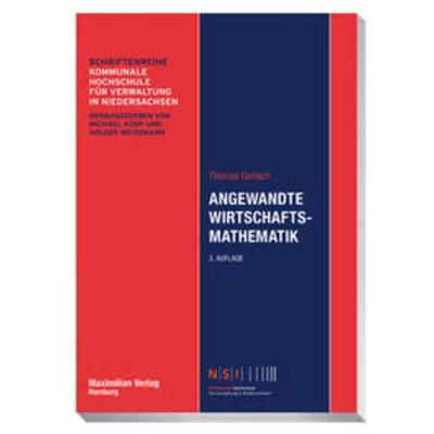 Angewandte Wirtschaftsmathematik, Taschenbuch von Thomas Gerlach, Maximilian Vlg, 978-3-7869-1283-5