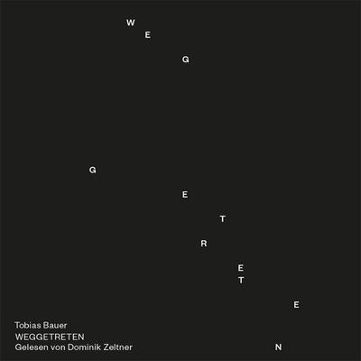 Weggetreten (Tobias Bauer) - Tobias Bauer, Audio, 4020796473693