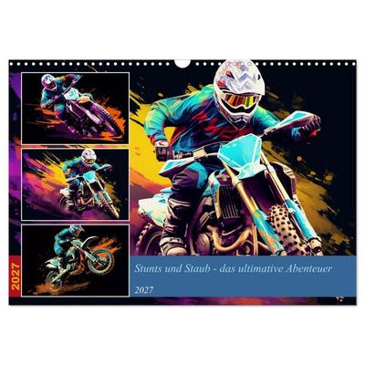 Stunts und Staub - das ultimative Abenteuer (Wandkalender 2027 DIN A3 quer), CALVENDO Monatskalender