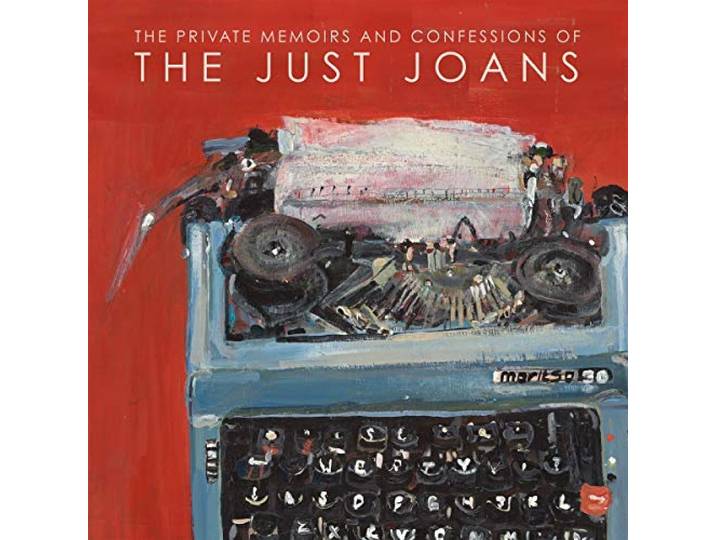 Just Joans - The Private Memoirs And Confessions Of