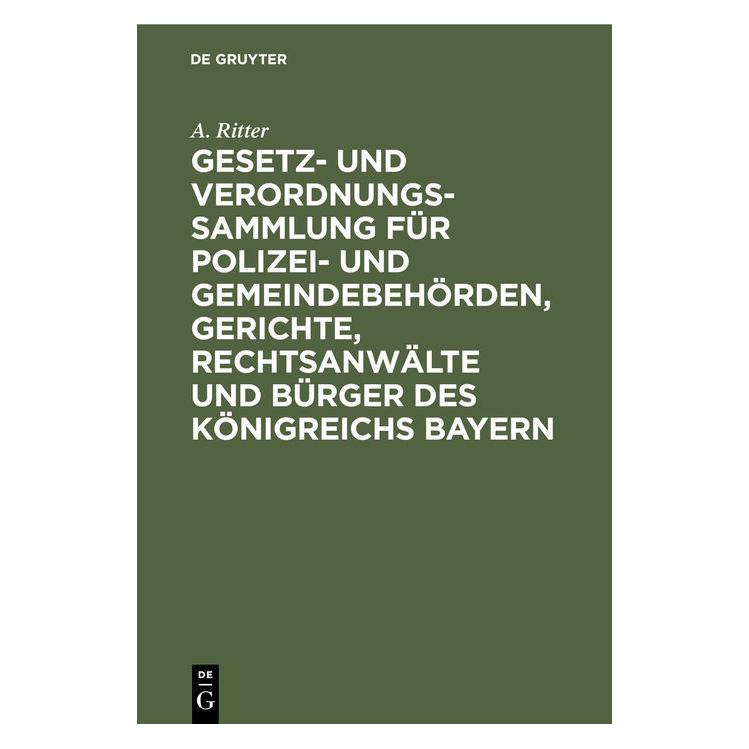 De Gruyter Ritter:Gesetz- und Verordnungs-Sammlung (Deutsch, Hardcover, A. Ritter) (67826617)