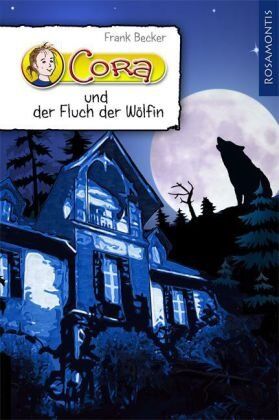 Frank Becker - Cora und der Fluch der Wölfin - Preis vom 16.10.2026 11:41:07 h