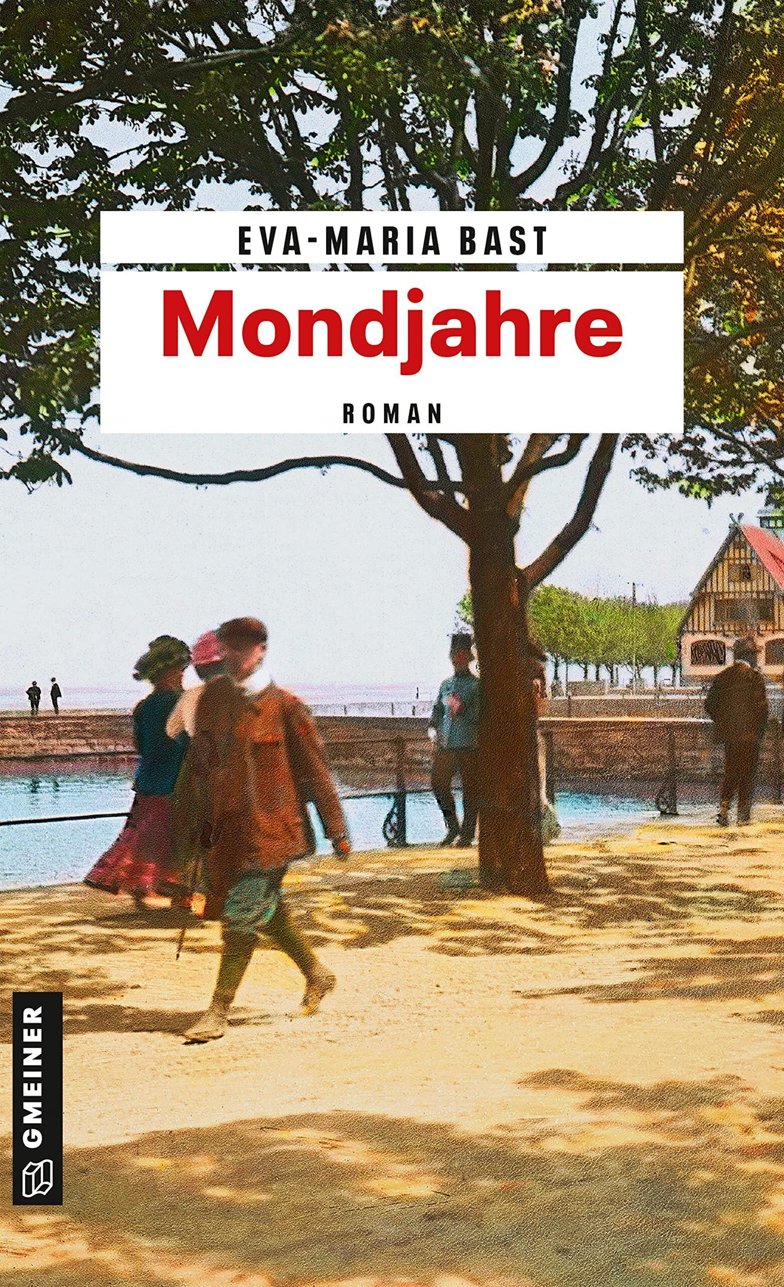 Eva-Maria Bast - Mondjahre - Preis vom 11.10.2026 15:43:13 h