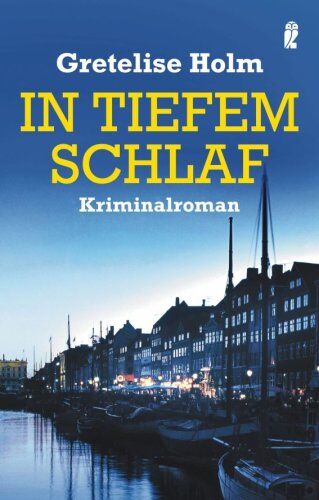 Gretelise Holm - In tiefem Schlaf. Kriminalroman - Preis vom 14.10.2026 23:07:16 h