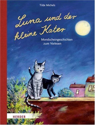 Tilde Michels - Luna und der kleine Kater: Mondscheingeschichten - Preis vom 09.10.2026 07:28:09 h