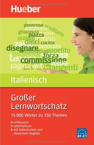 Stefano Albertini - Großer Lernwortschatz Italienisch: 15.000 Wörter zu 150 Themen - Erweiterte und aktualisierte Neuausgabe: 15.000 Wörter zu 150 Themen. Mit ... Mit italienischem und deutschem Register - Preis vom 02.10.2026 23:42:20 h