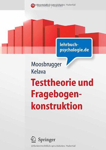 Helfried Moosbrugger - Testtheorie und Fragebogenkonstruktion (Springer-Lehrbuch) (German Edition) - Preis vom 09.10.2026 07:28:09 h