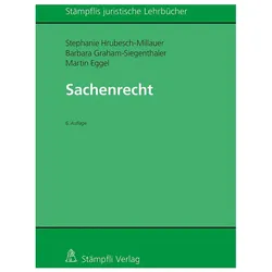 Sachenrecht, Fachbücher von Stephanie Hrubesch-Millauer, Barbara Graham-Siegenthaler, Martin Eggel