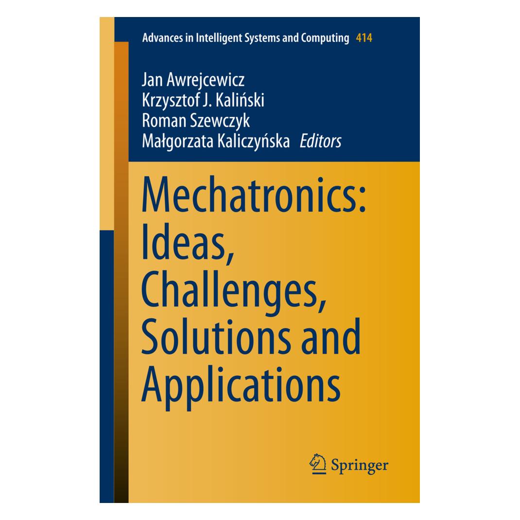 Springer Mechatronics: Ideas, Challenges, Solutions and Applications (Englisch, Softcover, Jan Awrejcewicz, Krzysztof J. Kalinski, Malgorzata Kaliczynska, Roman Szewczyk) (55602456)
