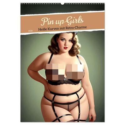 Pin up Girls Heiße Kurven mit Retro Charme (Wandkalender 2026 DIN A2 hoch), CALVENDO Monatskalender
