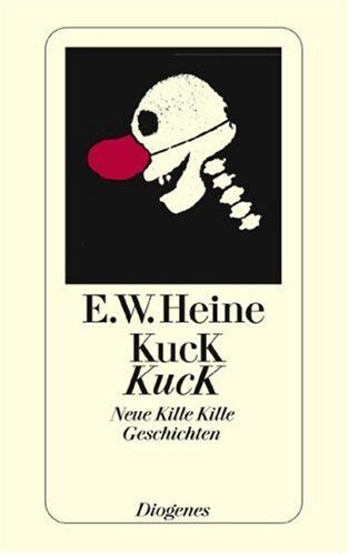 Ernst W. Heine - Kuck Kuck. Noch mehr Kille Kille Geschichten. - Preis vom 09.10.2026 07:28:09 h
