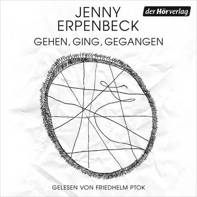 Gehen, ging, gegangen - Jenny Erpenbeck, Audio, 9783844556469