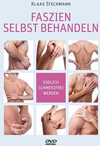 Klaas Stechmann - Faszien selbst behandeln: Endlich schmerzfrei werden (inkl. DVD) - Preis vom 05.10.2026 03:47:11 h