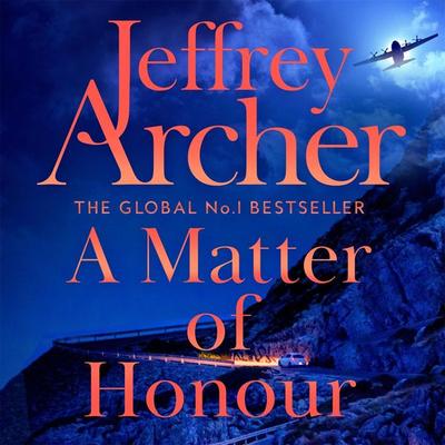 A Matter of Honour - Jeffrey Archer, Audio, 9781447256670