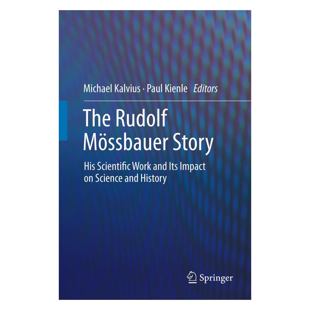 Springer The Rudolf Mössbauer Story (Englisch, Softcover, Michael Kalvius, Paul Kienle) (55546168)