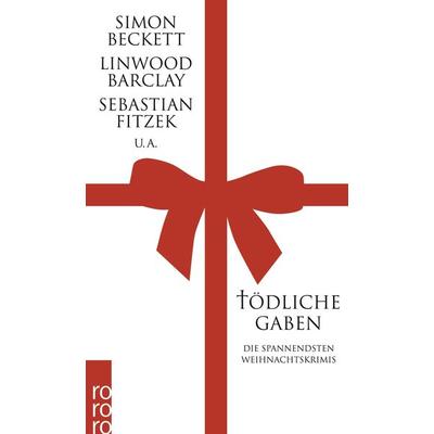 Tödliche Gaben, Taschenbuch von , Rowohlt Taschenbuch
