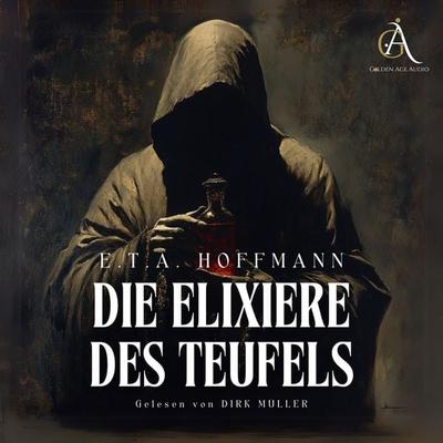 Die Elixiere des Teufels - E.T.A. Hoffmann, Audio, 4069828083806