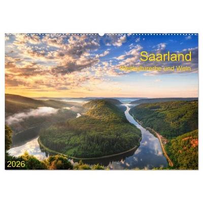 Saarland Weltkulturerbe und Wein (Wandkalender 2026 DIN A2 quer), CALVENDO Monatskalender