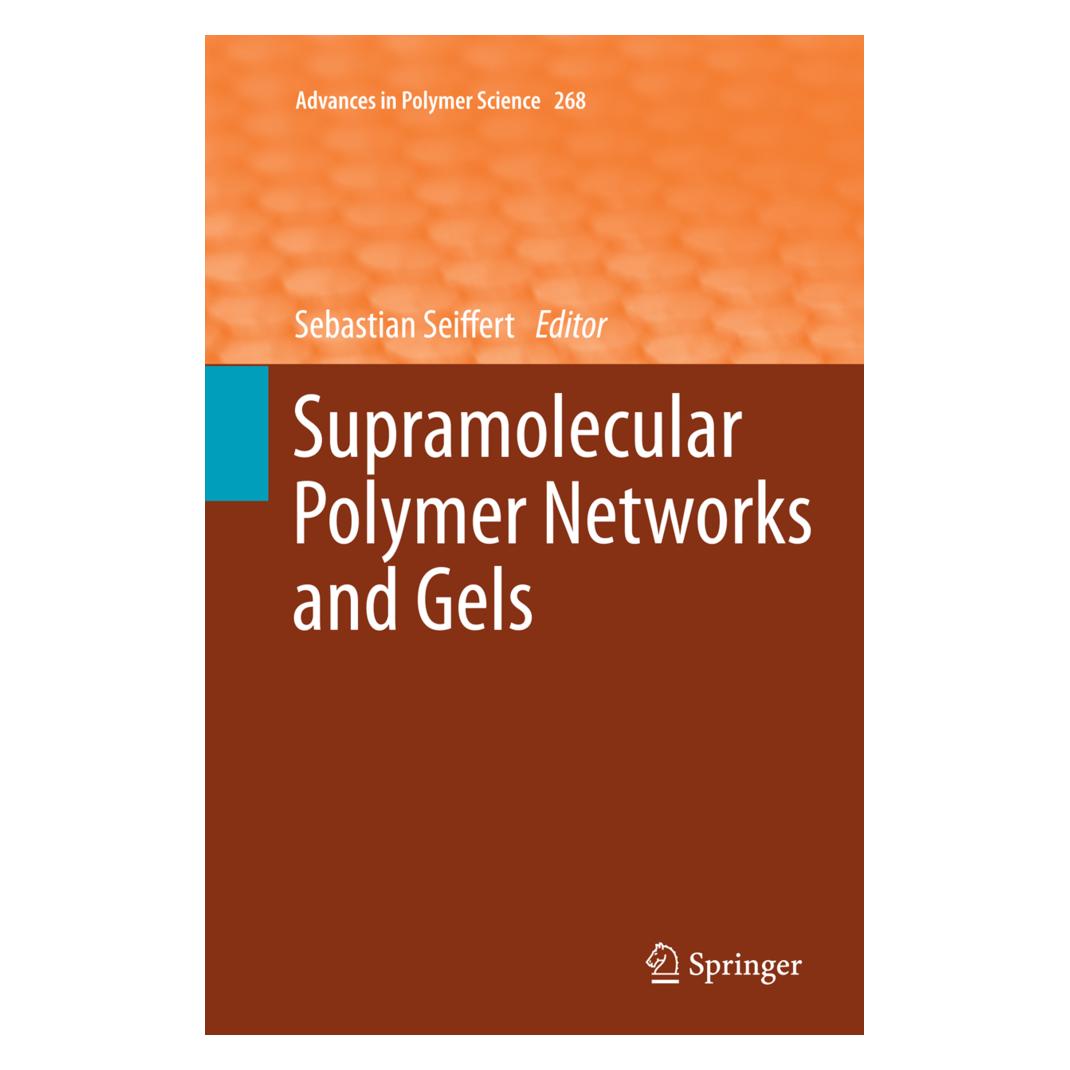 Springer Supramolecular Polymer Networks and Gels (Englisch, Softcover, Sebastian Seiffert) (55849659)
