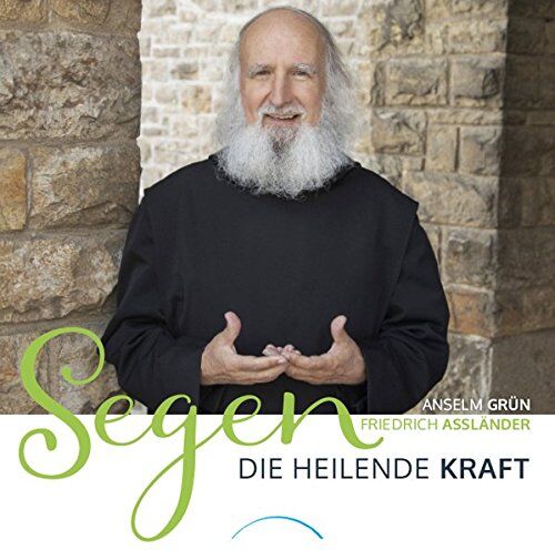 Anselm Grün - Segen - Die heilende Kraft - Preis vom 09.10.2026 07:28:09 h