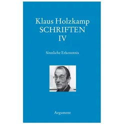 Schriften 4 Sinnliche Erkenntnis, Fachbücher von Klaus Holzkamp