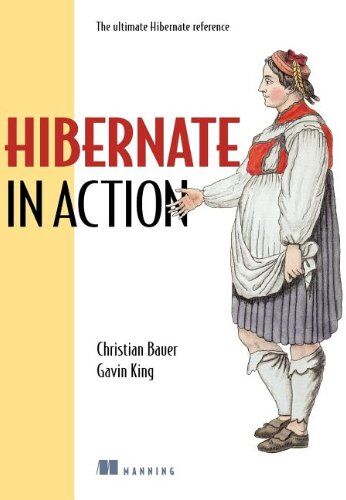Christian Bauer - Hibernate in Action: Practical Object/Relational Mapping - Preis vom 30.09.2026 09:01:18 h