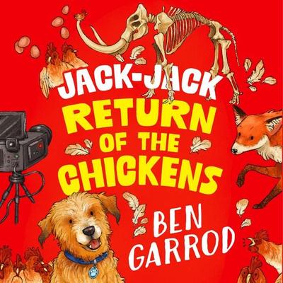 Jack-Jack, Return of the Chickens - Ben Garrod, Audio, 9781035909070