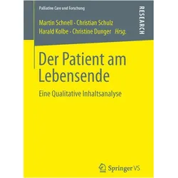 Der Patient am Lebensende, Fachbücher von Christian Schulz, Christine Dunger, Martin Schnell, Harald Kolbe