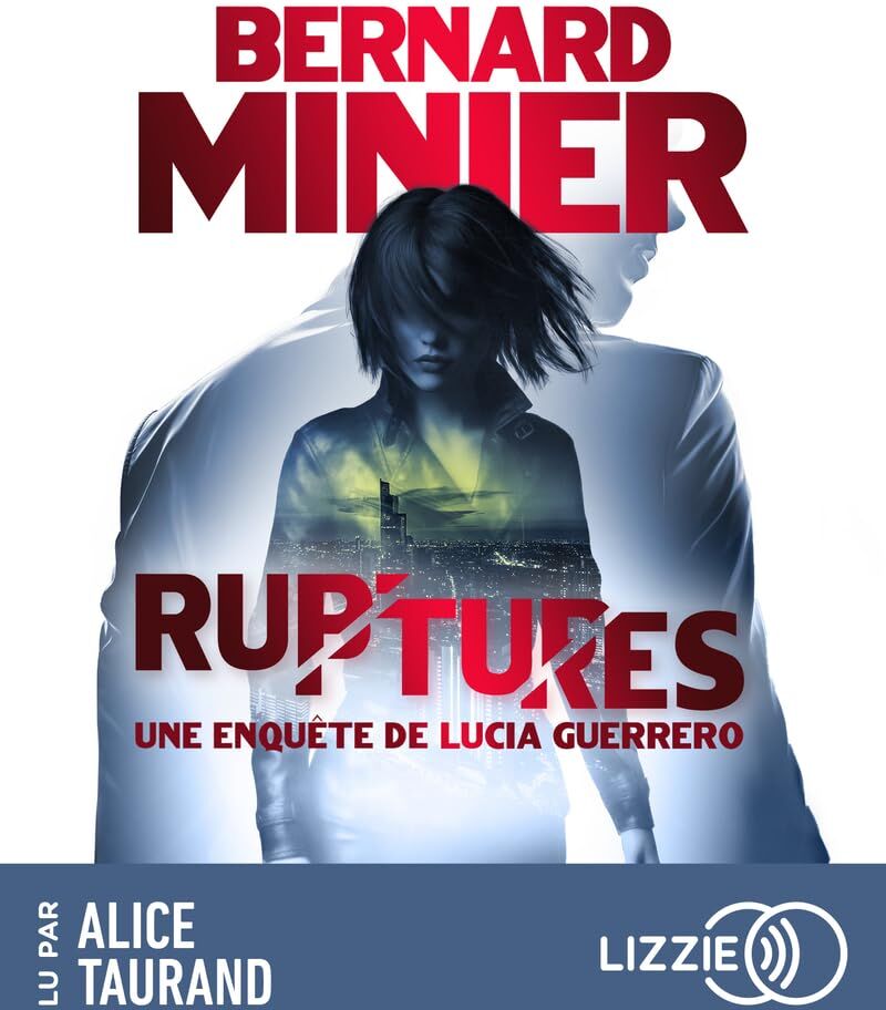 Lucia. Vol. 3. Ruptures : une enquête de Lucia Guerrero - Preis vom 15.10.2026 23:06:25 h