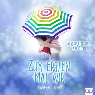 Zum ersten Mal wir - Sanne Hipp, Audio, 9783689711931