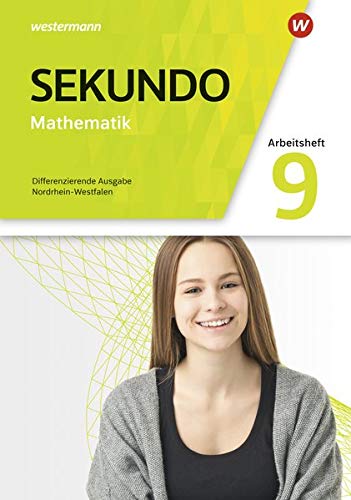 Sekundo - Mathematik für differenzierende Schulformen / Sekundo - Mathematik für differenzierende Schulformen - Ausgabe 2018 für Nordrhein-Westfalen: ... / Arbeitsheft mit Lösungen 9 - Preis vom 16.10.2026 11:41:07 h