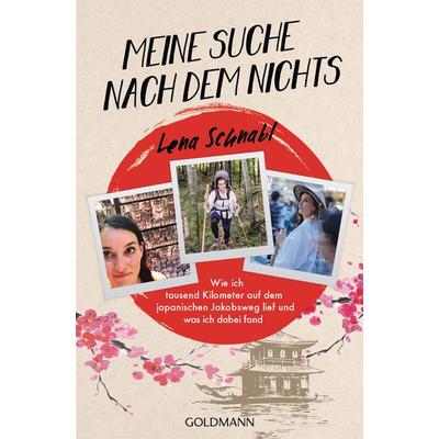 Meine Suche nach dem Nichts, Taschenbuch von Lena Schnabl, Goldmann