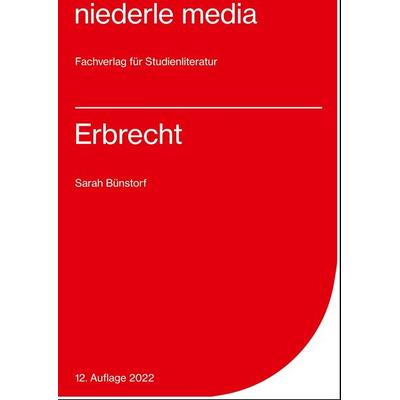 Erbrecht - 2022, Taschenbuch von Sarah Bünstorf, Niederle, J