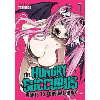 The Hungry Succubus Wants to Consume Him Vol. 1, Taschenbuch von Tabireco, Random House N.Y.