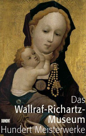 Rainer Budde - Das Wallraf-Richartz-Museum - Preis vom 01.10.2026 17:08:56 h