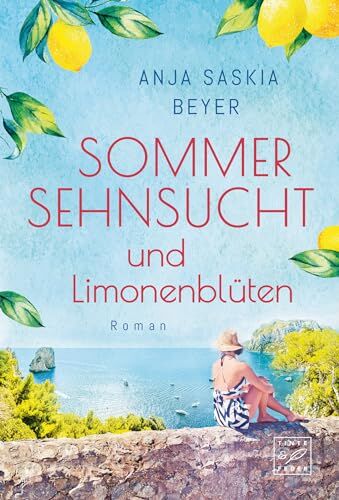 Beyer, Anja Saskia - Sommersehnsucht und Limonenblüten (Liebe auf Capri, Band 1) - Preis vom 19.10.2026 19:33:35 h
