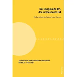 Der imaginierte Ort, der (un)bekannte Ort, Fachbücher von Monika Manczyk-Krygiel, Anna Gajdis