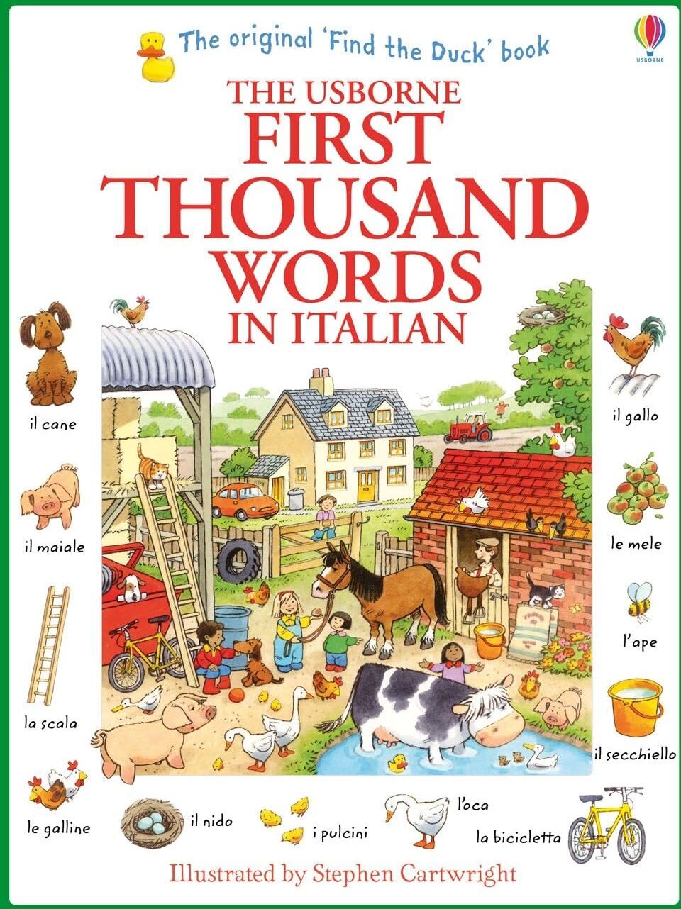 Usborne Publishing First Thousand Words in Italian by Heather Amery - Usborne Illustrated Bilingual Word Book - Ages 5+ - Paperback - 1000 Italian Words with Free