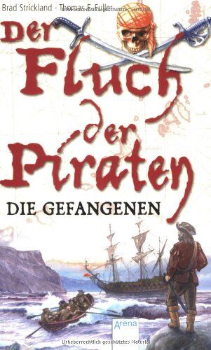 Brad Strickland - Der Fluch der Piraten 02. Die Gefangenen - Preis vom 13.10.2026 11:25:28 h