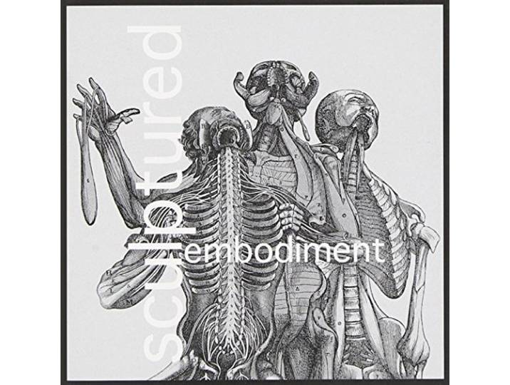 Sculptured - Embodiment