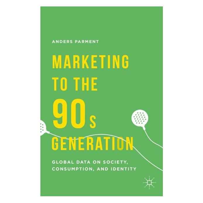 Palgrave Macmillan Parment:Marketing to the 90s Generation (Englisch, Hardcover, A. Parment) (63305362)