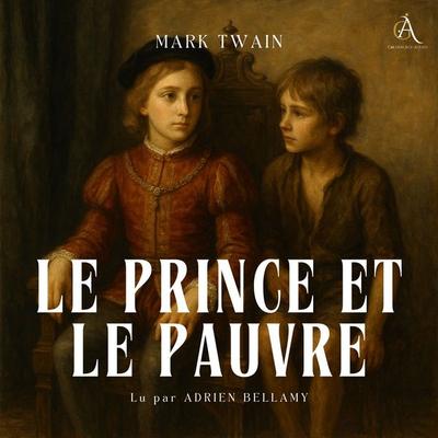 Le Prince et le Pauvre - Livre Audio - Mark Twain,Livres audio en français, Audio, 4069828916340
