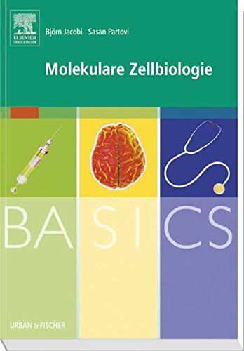 Björn Jacobi - BASICS Molekulare Zellbiologie - Preis vom 30.09.2026 09:01:18 h