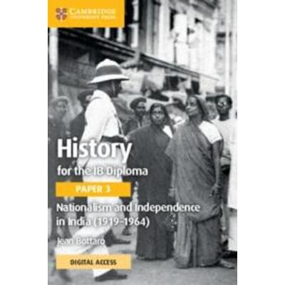 History for the IB Diploma Paper 3 Nationalism and Independence in India (1919-1964) Coursebook with Digital Access (2 Years), Taschenbuch von Jean